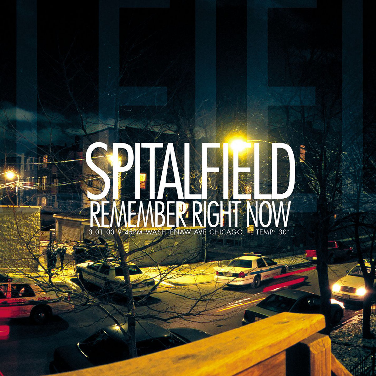 Spitalfield - Remember Right Now 20th Anniversary