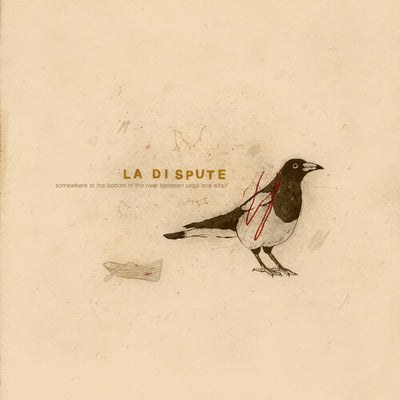 La Dispute ‎- Somewhere At The Bottom Of The River Between Vega And Altair