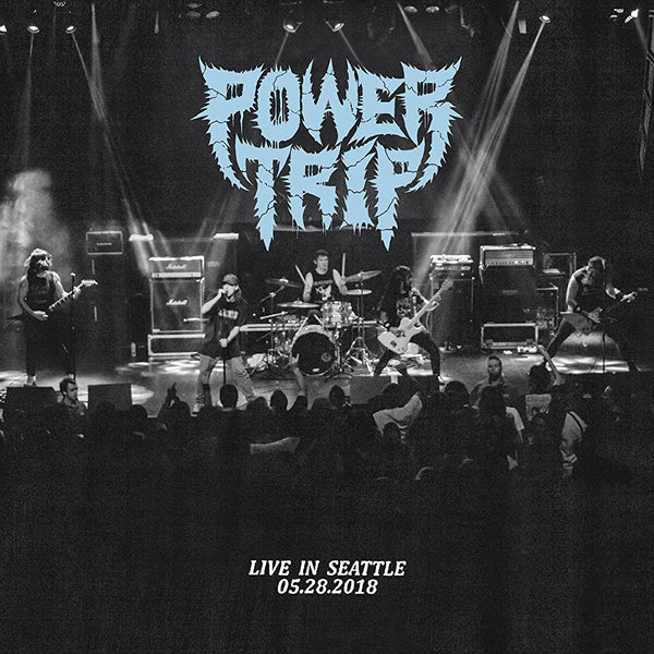 Power Trip Live in Seattle SMARTPUNK