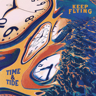 Keep Flying Time and Tide