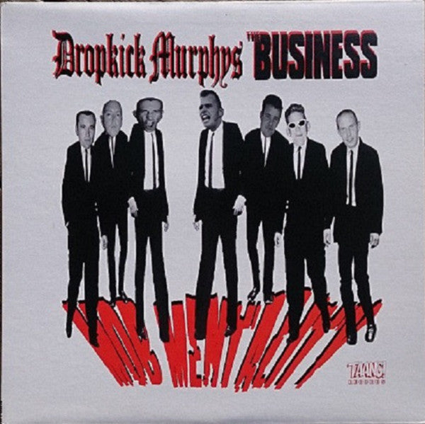 Dropkick Murphys & The Business - Mob Mentality