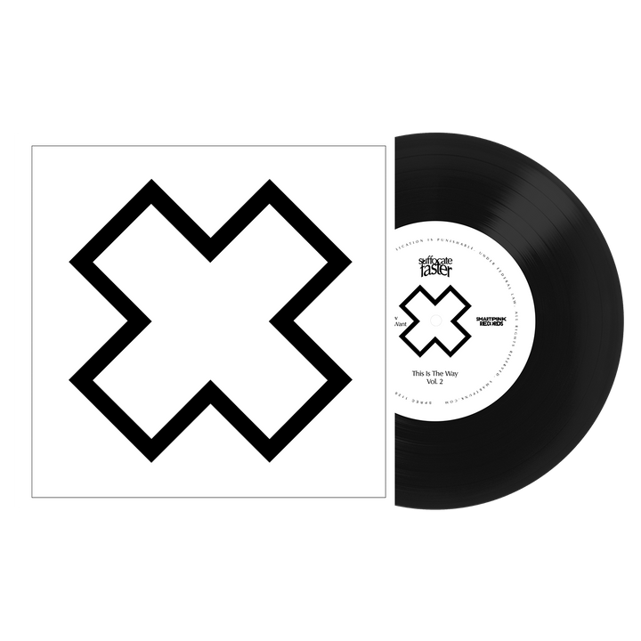 Suffocate Faster - This Is The Way Vol. 2 7"