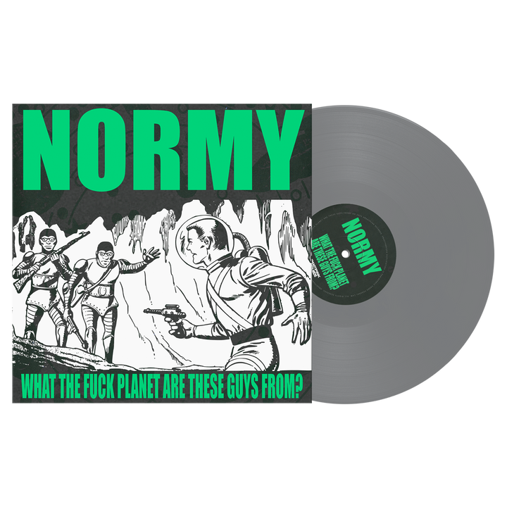 NORMY - What The Fuck Planet Are These Guys From?