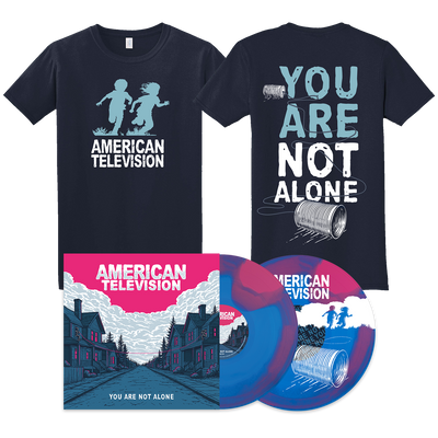 American Television "You Are Not Alone" Navy Tshirt and 12"