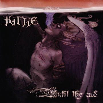 Kittie - Until the End (RSD)