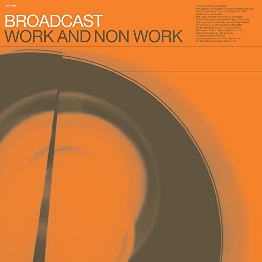 Broadcast - Work & Non Work