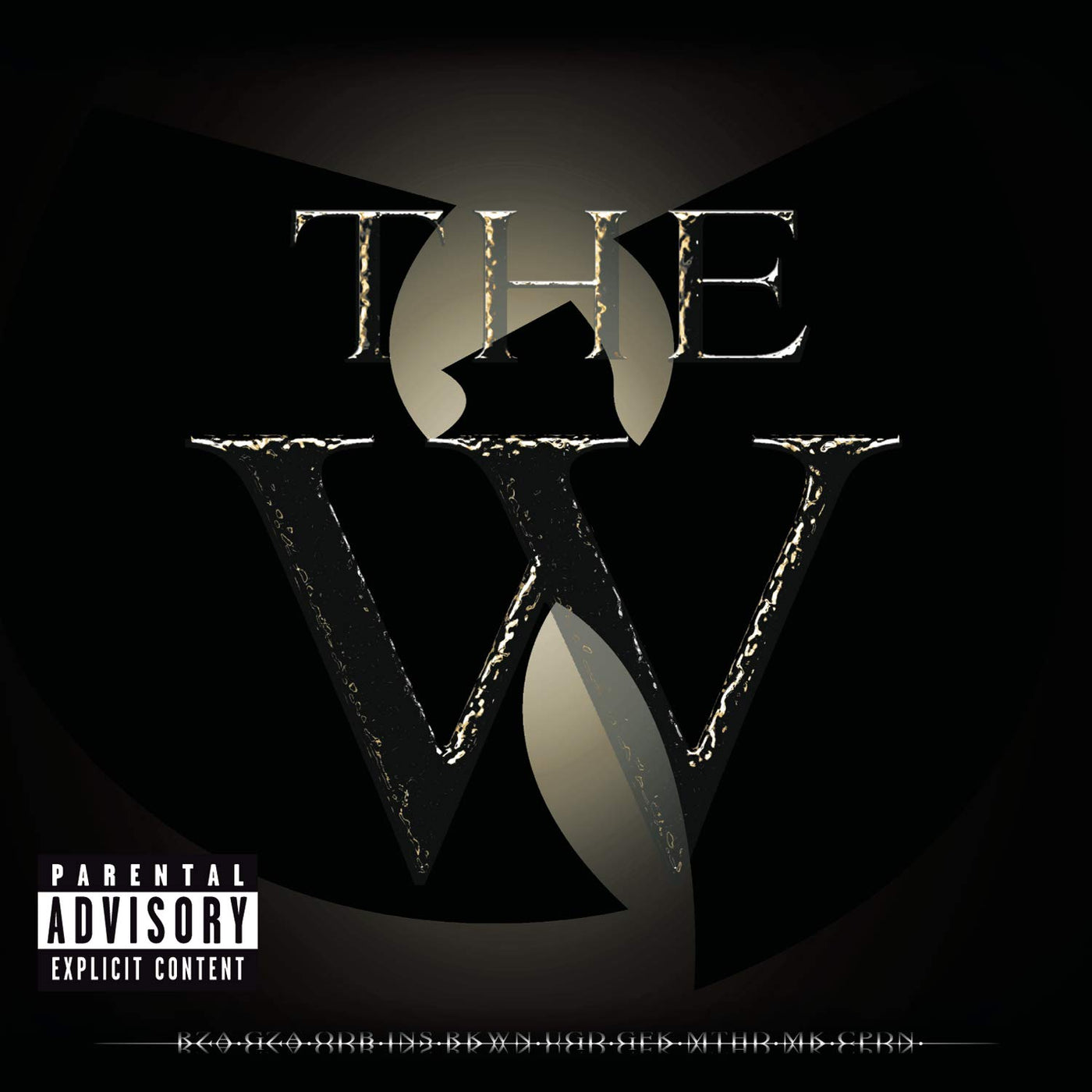 Wu Tang Clan -The W