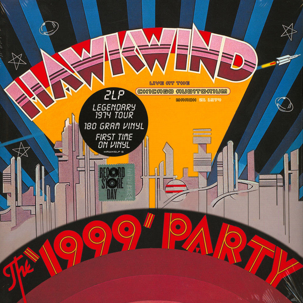 Hawkwind - The 1999 Party: Live At The Chicago Auditorium 21st March, 1974 [2LP]