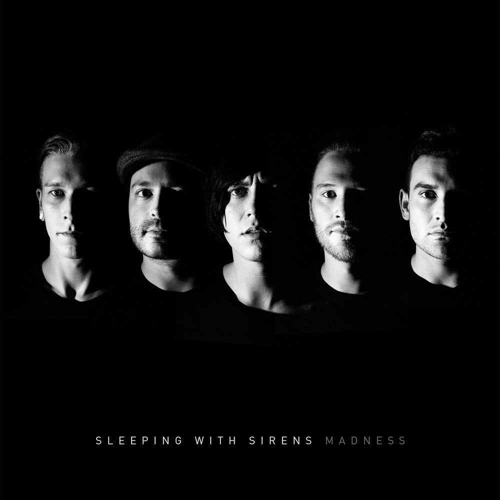 Sleeping With Sirens - Madness
