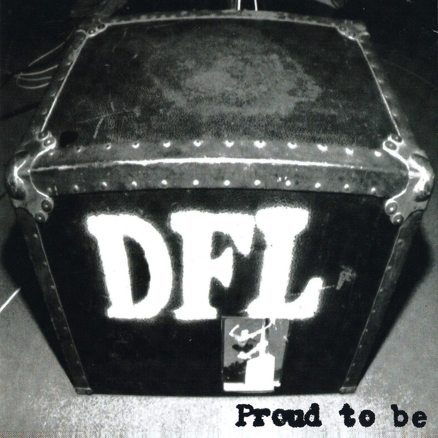 DFL - Proud to Be