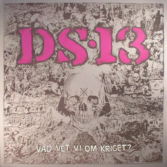 DS-13 - Vad Vet Vi Om Kriget