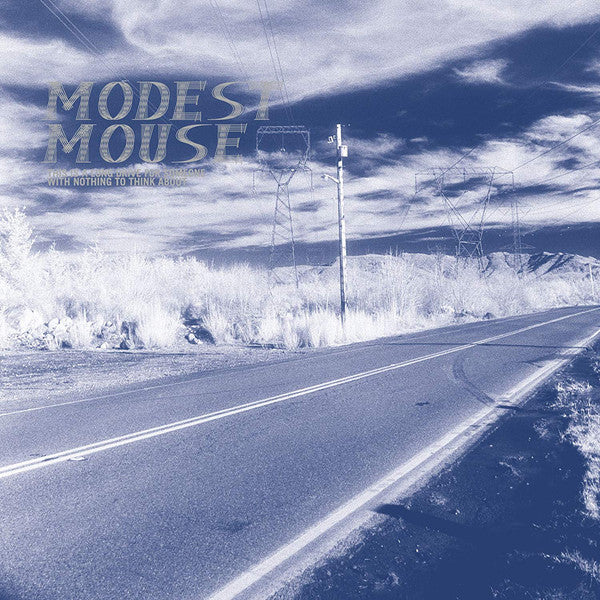 Modest Mouse - This is a Long Drive With Nothing To Think About