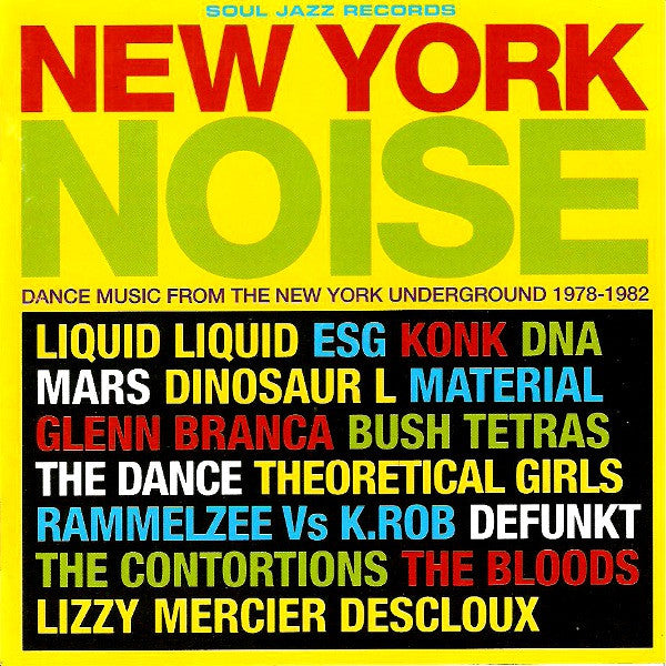 VA - New York Noise: Dance Music From The New York Underground 1978-82 (RSD)