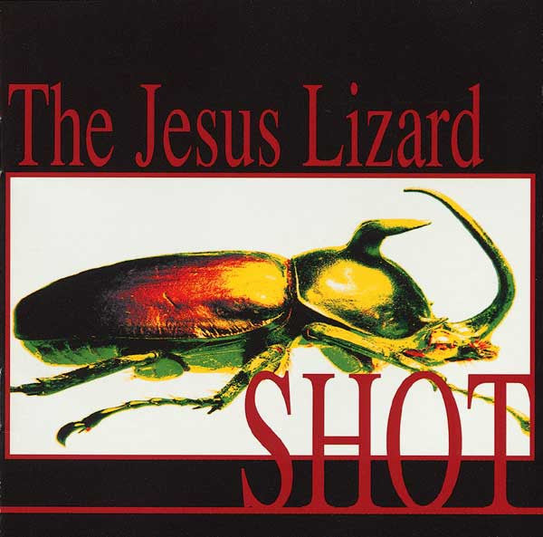 Jesus Lizard - Shot (RSD BF)