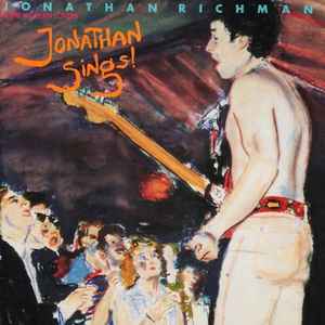 Jonathan Richman and the Modern Lovers - Jonathan Sings! (RSD BF)