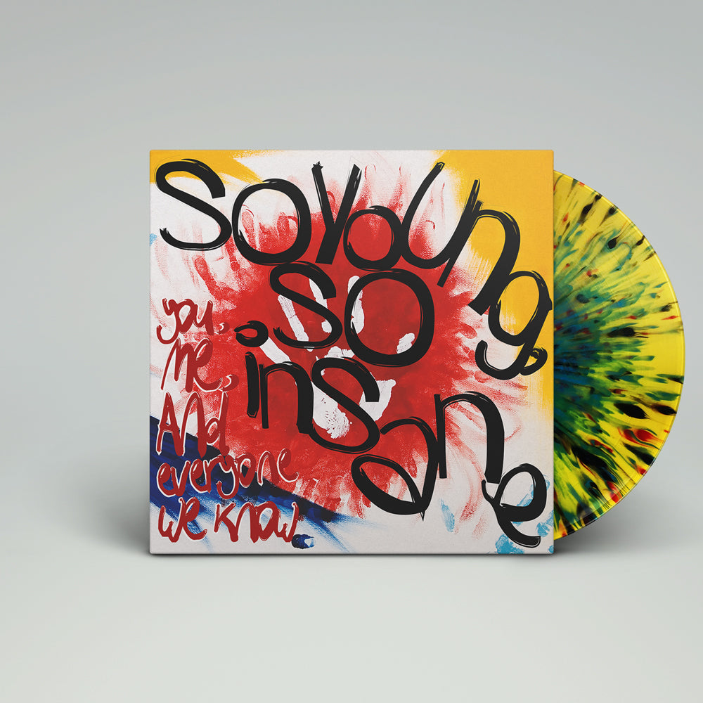 You Me And Everyone We Know - So Young, So Insane | Smartpunk Exclusive