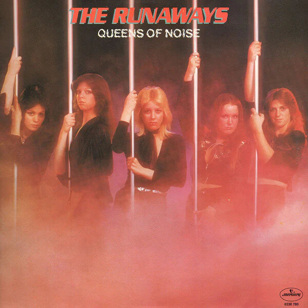 Runaways - Queens of Noise