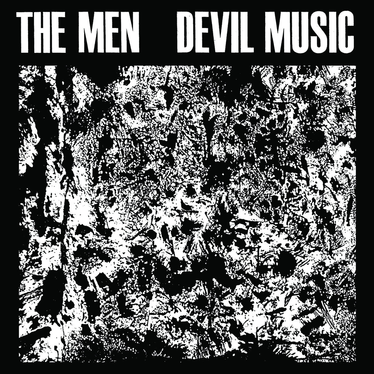 The Men - Devil Music