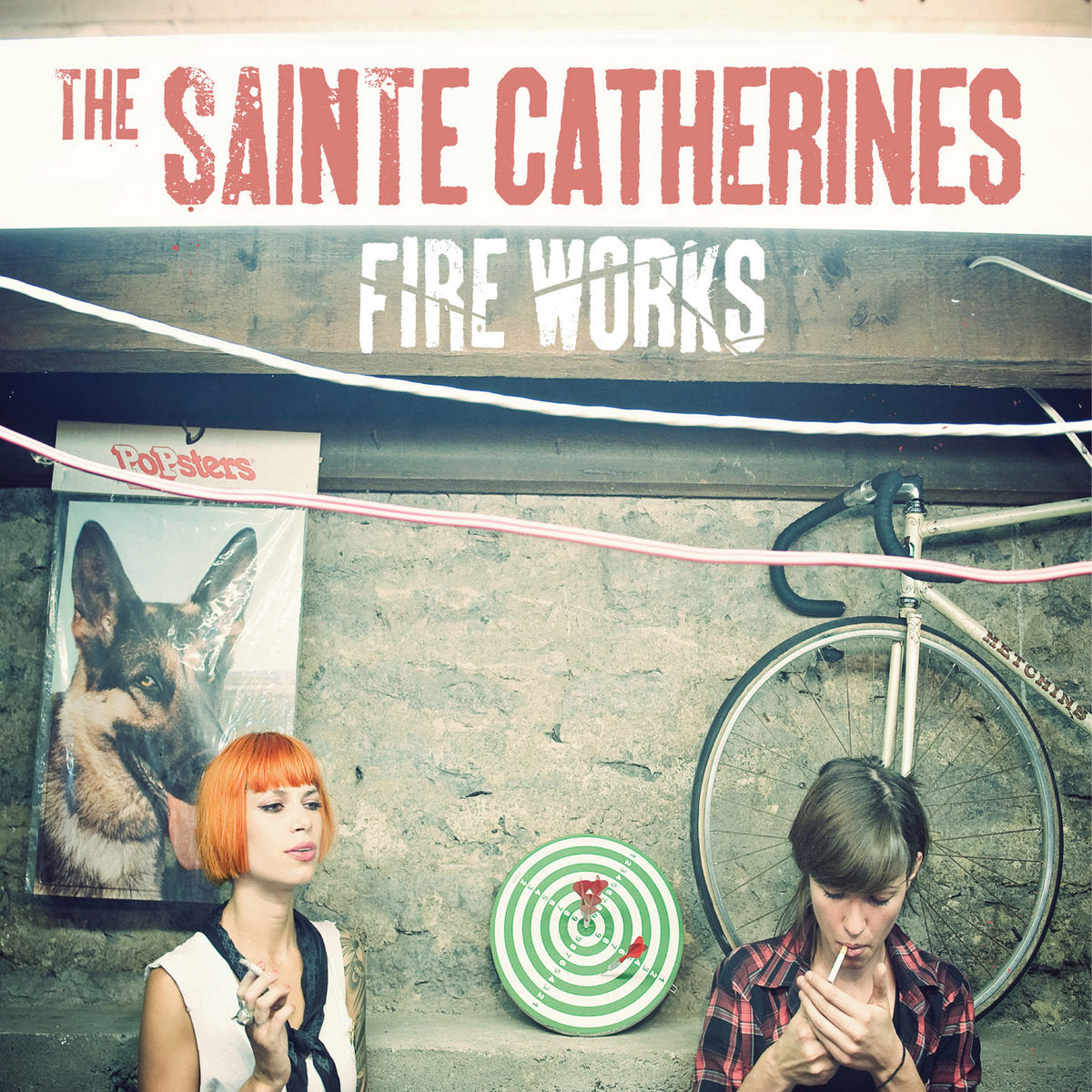 The Sainte Catherines - Fire Works