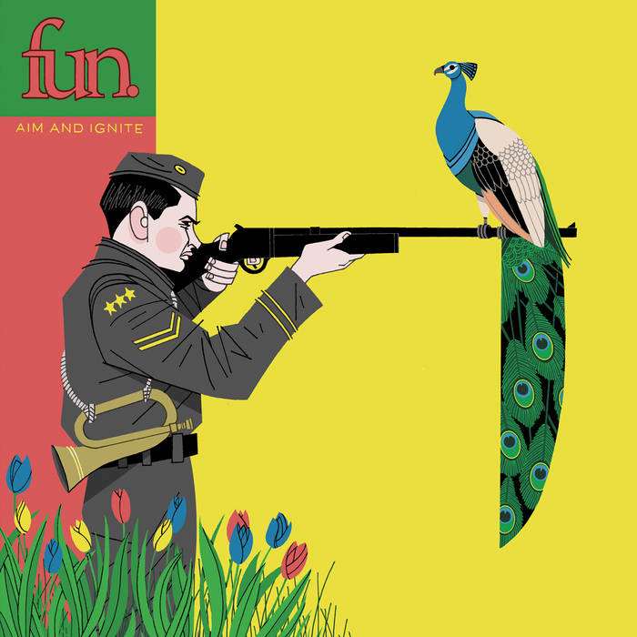 Fun. - Aim & Ignite