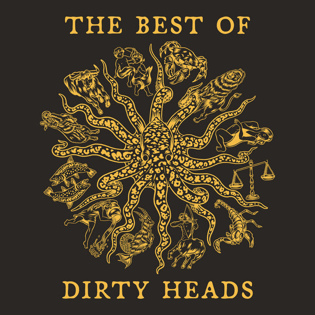 Dirty Heads - Best Of