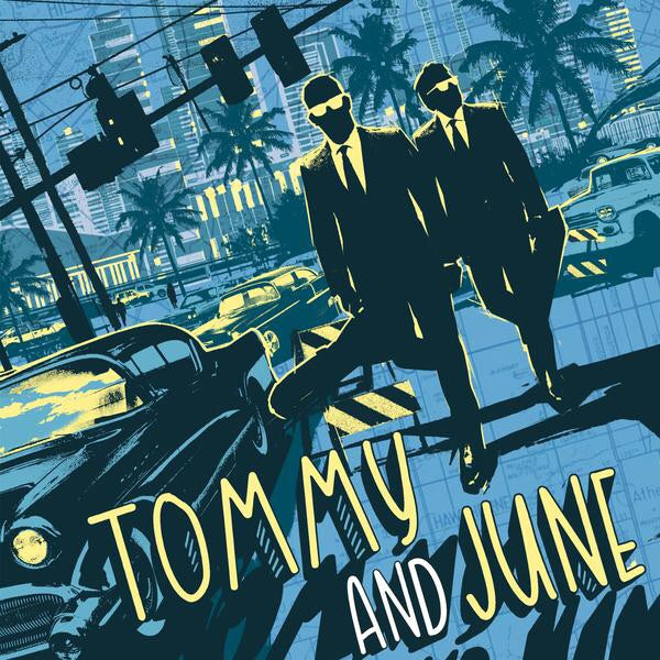 Tommy and June - Tommy and June