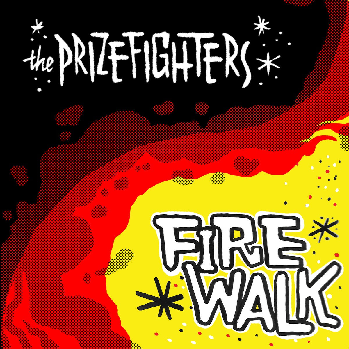 The Prizefighters - Firewalk