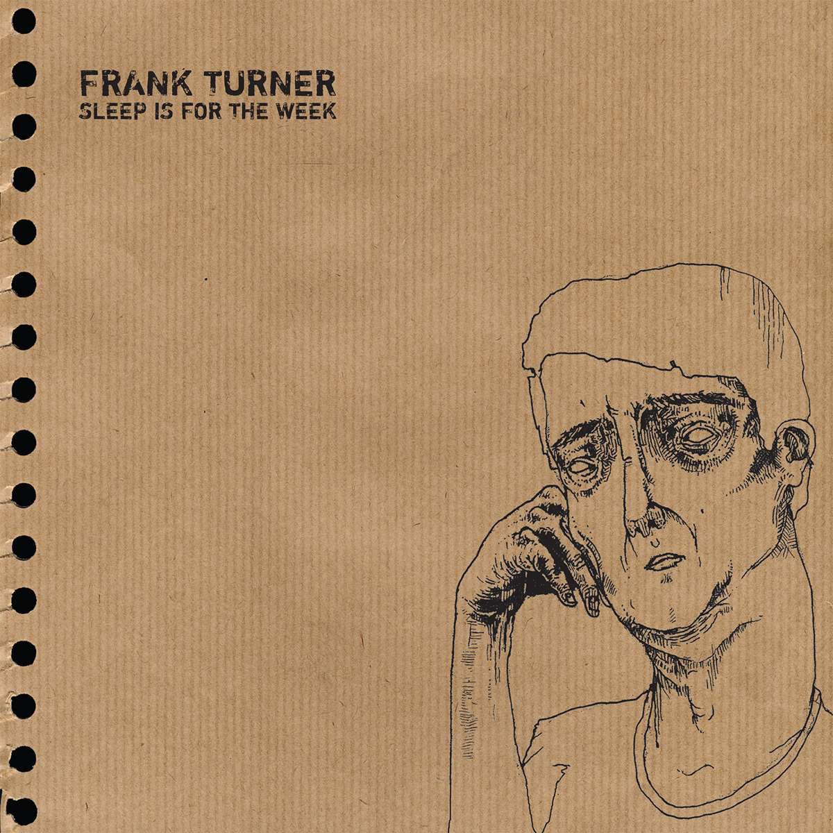 Frank Turner - Sleep is for the Weak