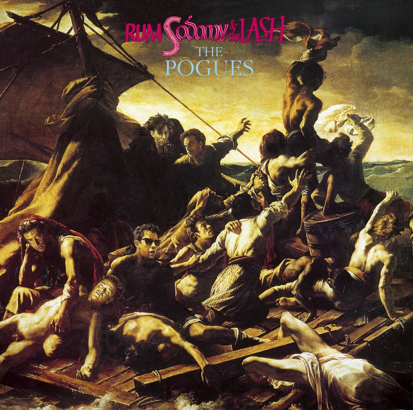 Pogues - Rum Sodomy & The Lash