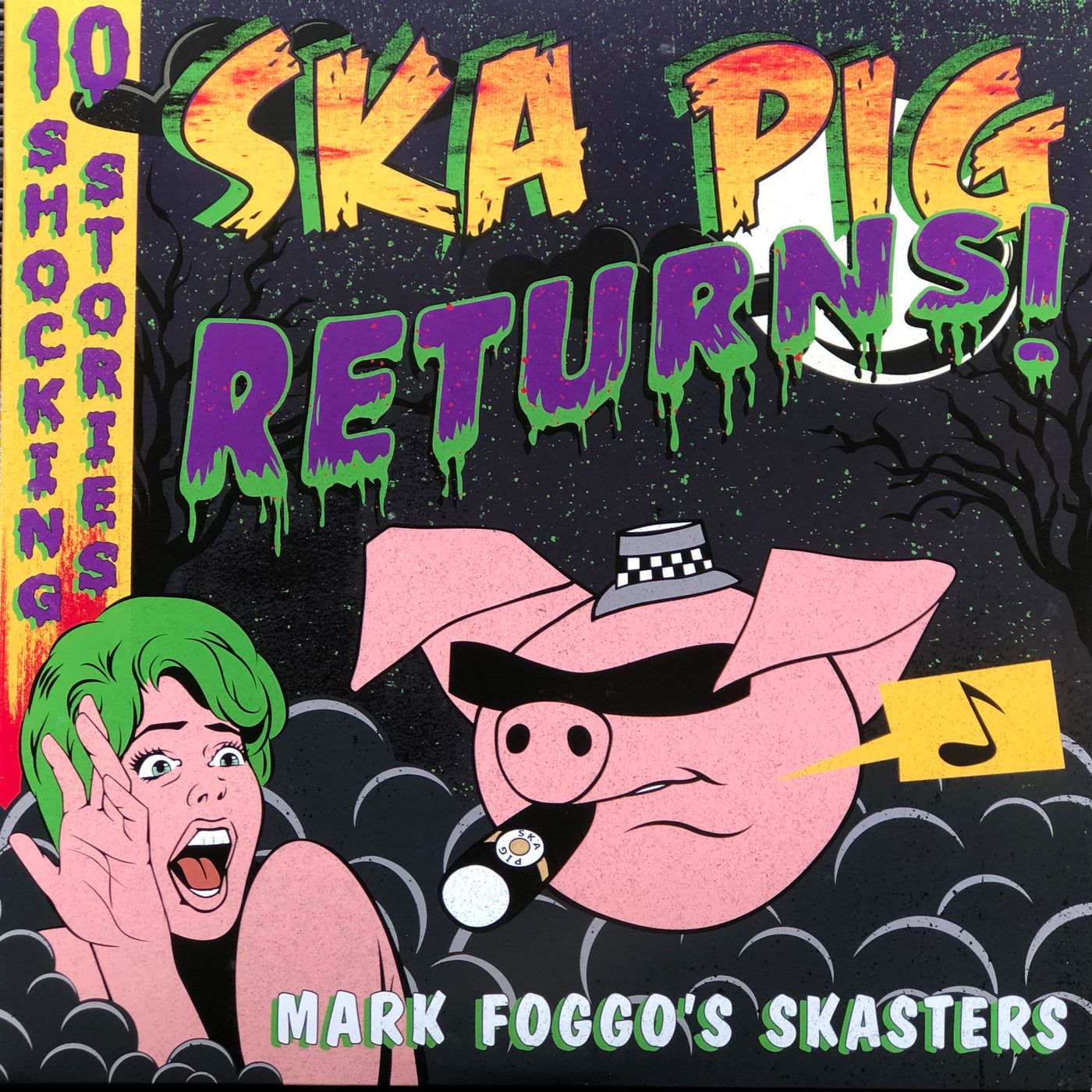 Mark Foggo’s Skasters - Ska Pig Returns!